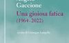 Una gioiosa fatica (1964-2022)