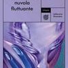 La vecchia nuvola fluttuante