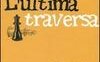 L'ultima traversa