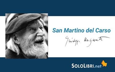 San Martino del Carso: analisi e figure retoriche della poesia di Ungaretti
