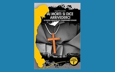 Ai morti si dice arrivederci