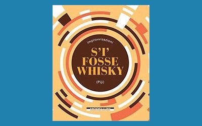 S'i' fosse whisky