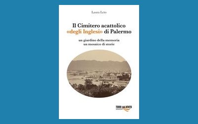 Il Cimitero acattolico «degli Inglesi» di Palermo