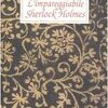 L'impareggiabile Sherlock Holmes. Tre racconti polizieschi