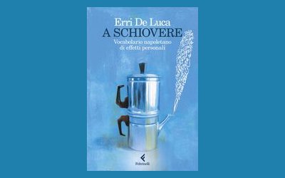 A schiovere. Vocabolario napoletano di effetti personali