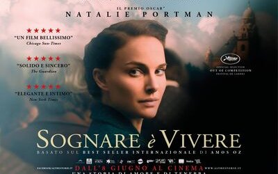 Sognare è Vivere: a giugno al cinema il film di Natalie Portman dal bestseller di Amos Oz. Trailer e data di uscita