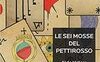 Le sei mosse del pettirosso