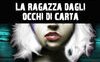 La ragazza dagli occhi di carta