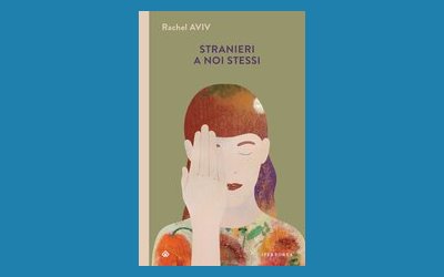 Stranieri a noi stessi