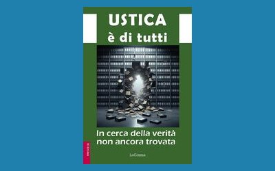 Ustica è di tutti. In cerca della verità non ancora trovata