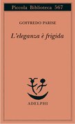 L'eleganza è frigida