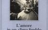 L'amore in un clima freddo