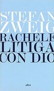 Rachele litiga con Dio