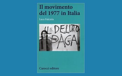 Il movimento del 1977 in Italia