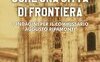 Come una città di frontiera. 7 indagini del commissario Augusto Ripamonti