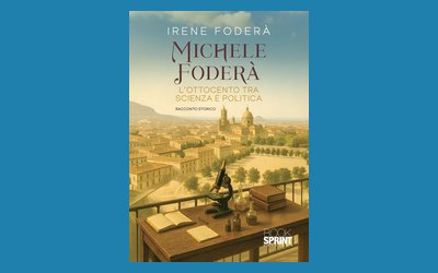 Michele Foderà. L'Ottocento tra scienza e politica