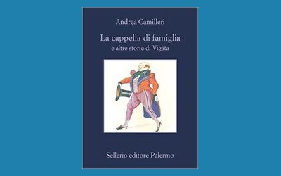 La cappella di famiglia e altre storie di Vigata