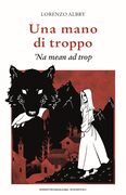 Una mano di troppo. 'Na mean ad trop