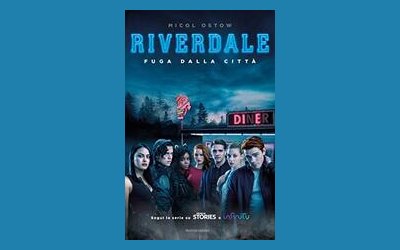 Riverdale. Fuga dalla città