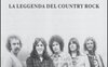 Eagles. La leggenda del country-rock