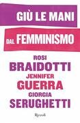Giù le mani dal femminismo