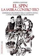 El spin. La satira contro Tito