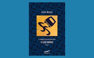 Il caso Mariuz. Le indagini del commissario Bertè