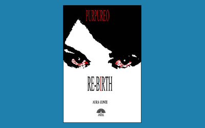 Re-Birth. Purpureo