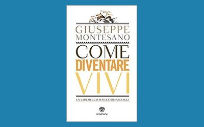 Come diventare vivi