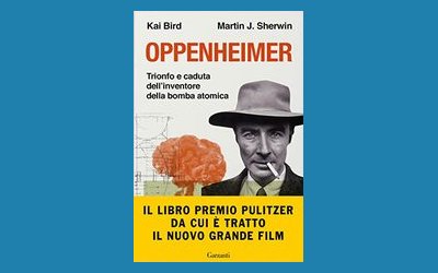 Oppenheimer. Trionfo e caduta dell'inventore della bomba atomica