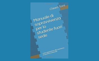 Manuale di sopravvivenza per lo studente fuori sede
