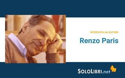 Intervista a Renzo Paris, in libreria con "Miss Rosselli"