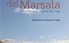 La storia del Marsala. Dai mercanti inglesi ad oggi