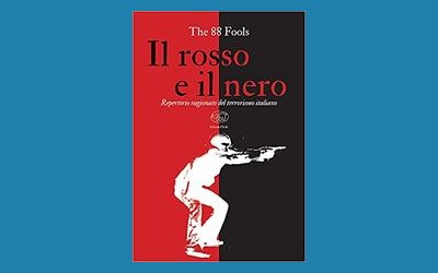Il rosso e il nero. Repertorio ragionato del terrorismo italiano