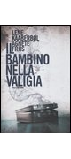 Il bambino nella valigia
