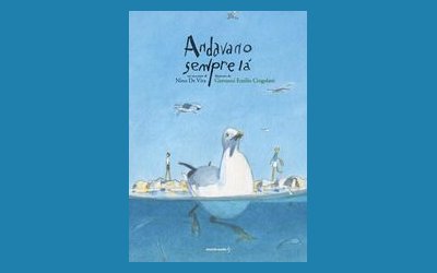 Andavano sempre là