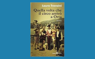 Quella volta che il circo arrivò a Orta