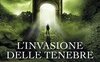 L'invasione delle tenebre