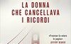 La donna che cancellava i ricordi