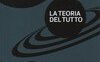 La teoria del tutto. Origine e destino dell'universo