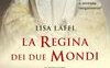 La regina dei due mondi
