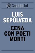 Cena con poeti morti
