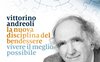La nuova disciplina del bendessere. Vivere il meglio possibile