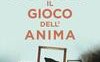 Il gioco dell'anima