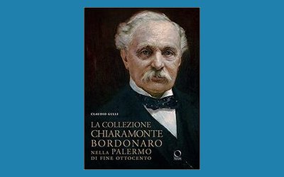 La collezione Chiaramonte Bordonaro nella Palermo di fine Ottocento