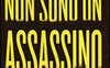 Non sono un assassino