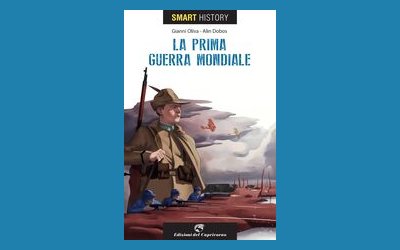 Smart history. La prima guerra mondiale