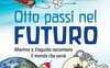 Otto passi nel futuro