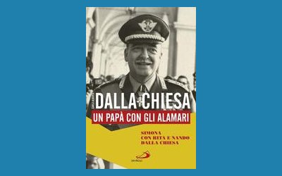 Dalla Chiesa. Un papà con gli alamari