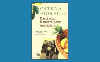 Dacci oggi il nostro pane quotidiano